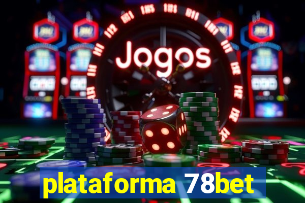 plataforma 78bet